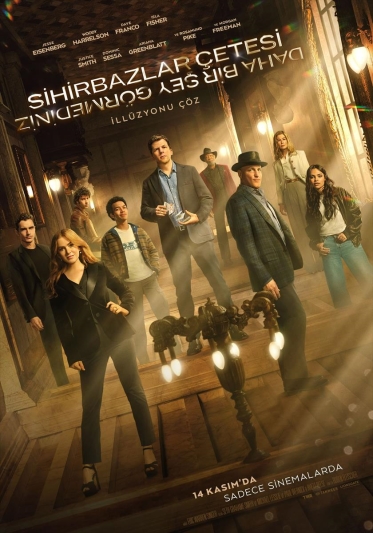 Sihirbazlar Çetesi 3: Daha Bir Şey Görmediniz